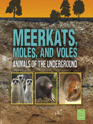 cover image of Meerkats, Moles, and Voles